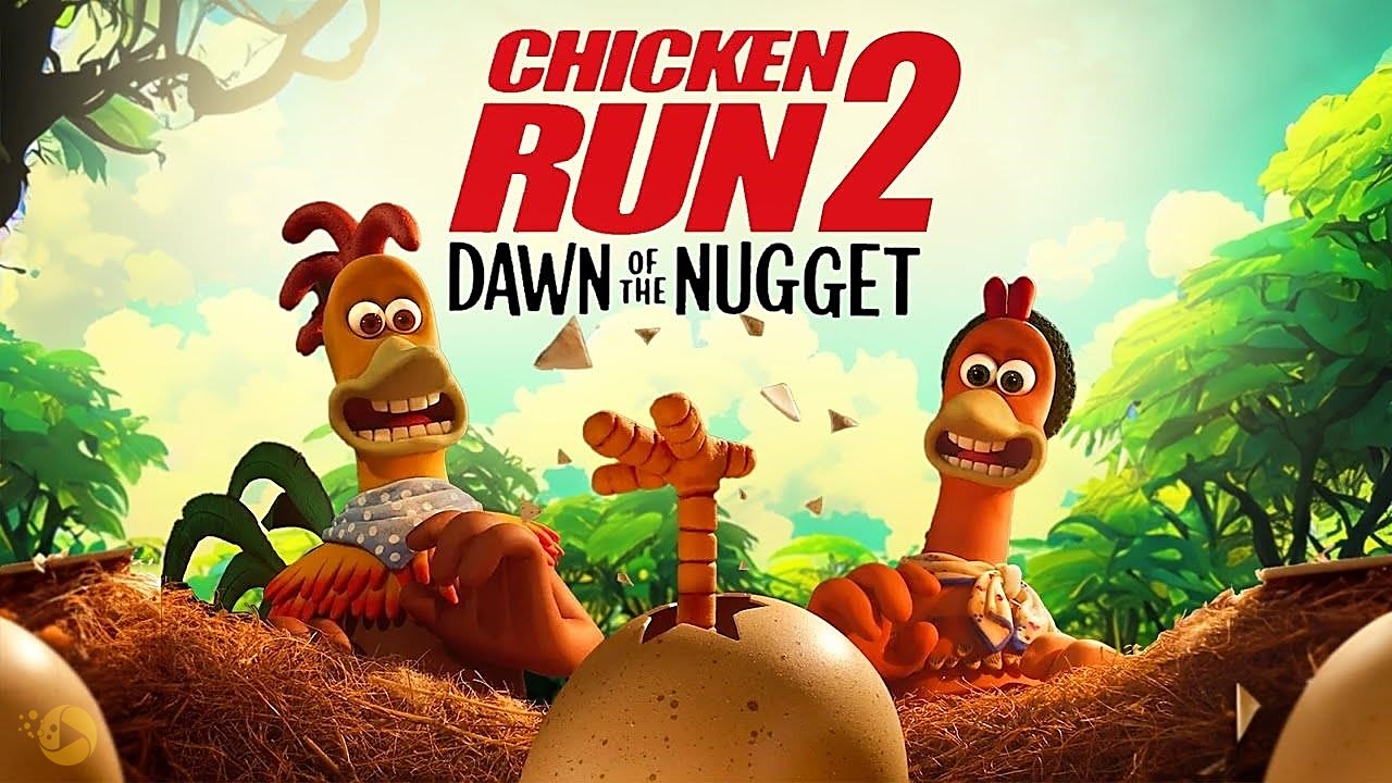 انیمیشن فرار مرغی 2: طلوع ناگت (Chicken Run: Dawn of the Nugget)